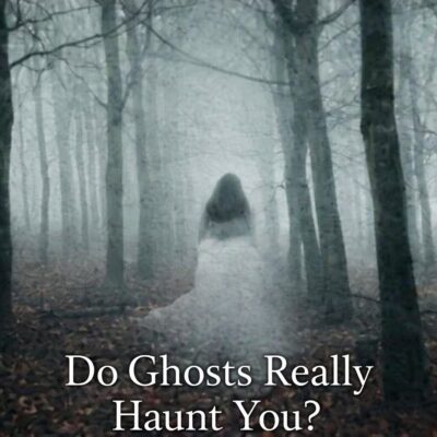 Do Ghosts Really Haunt You? | Beyond Mediumship